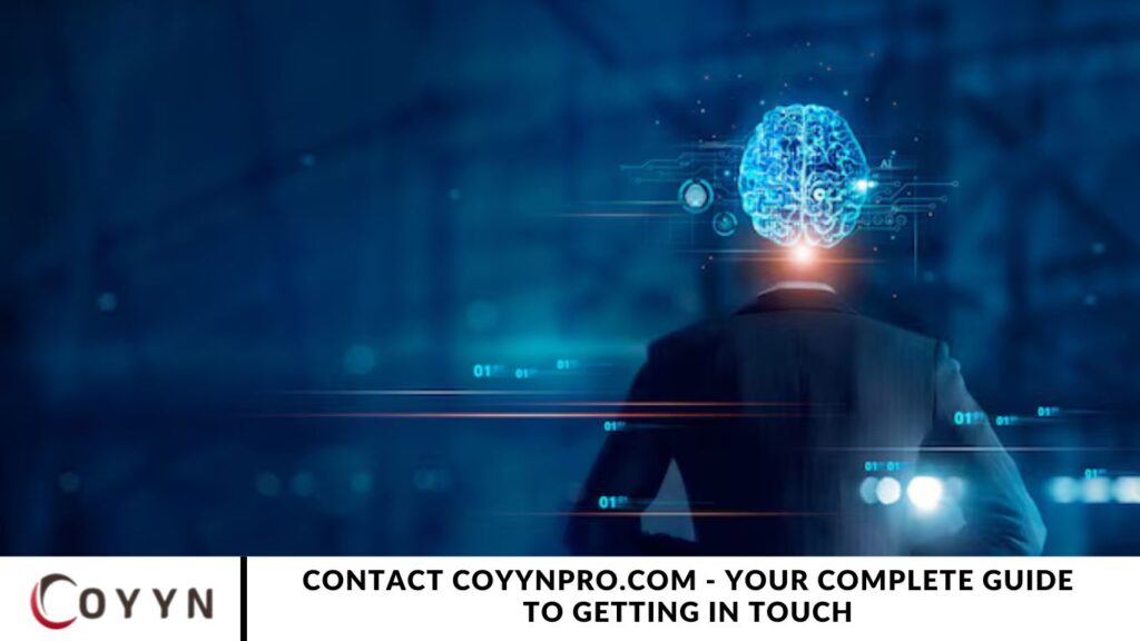 Contact CoyynPro.com - Your Complete Guide to Getting in Touch