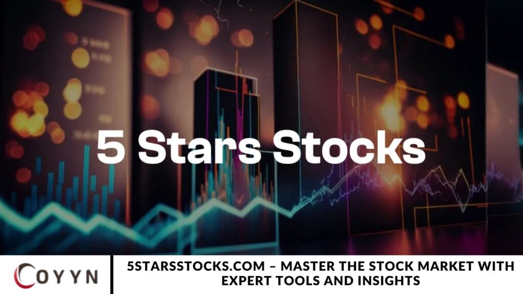 5StarsStocks.com – Master the Stock Market with Expert Tools and Insights