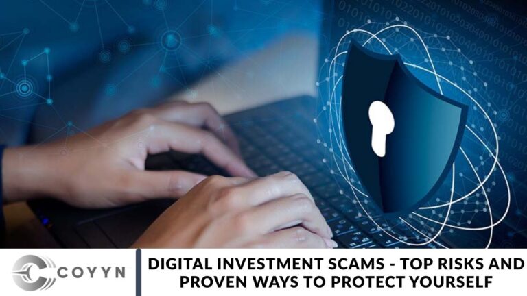Digital Investment Scams - Top Risks and Proven Ways to Protect Yourself